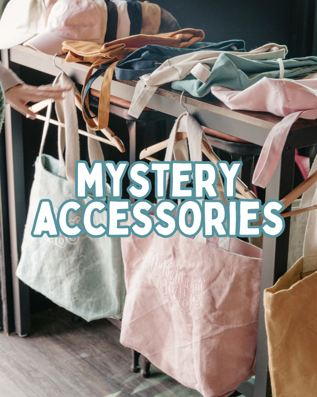 Mystery Accessories