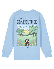 Come Outside Organic Cotton Childrens Sweatshirt