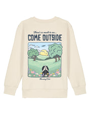 Come Outside Organic Cotton Childrens Sweatshirt