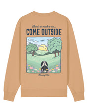 Come Outside Printed Organic Cotton Sweatshirt