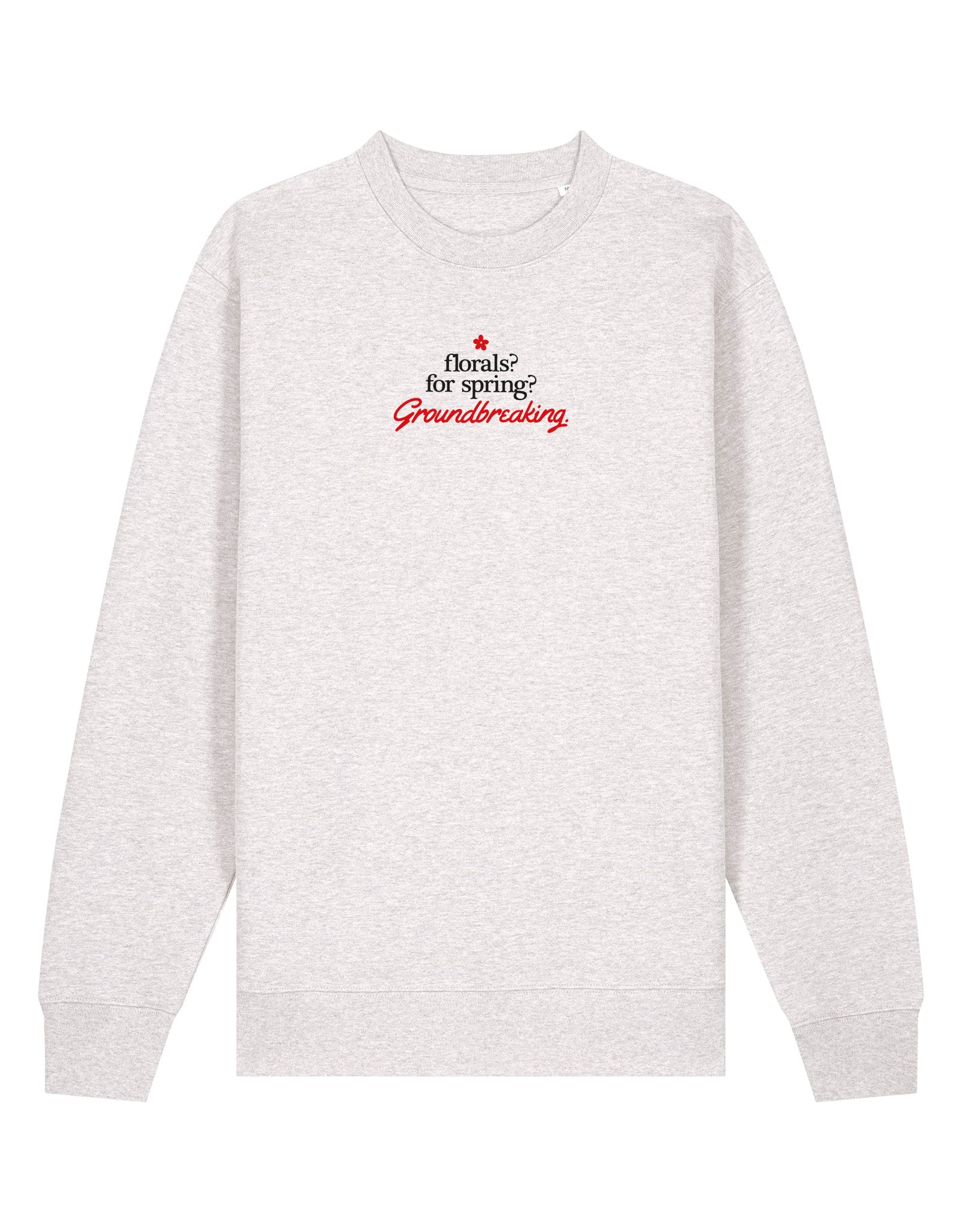 Groundbreaking Embroidered Organic Cotton Sweatshirt
