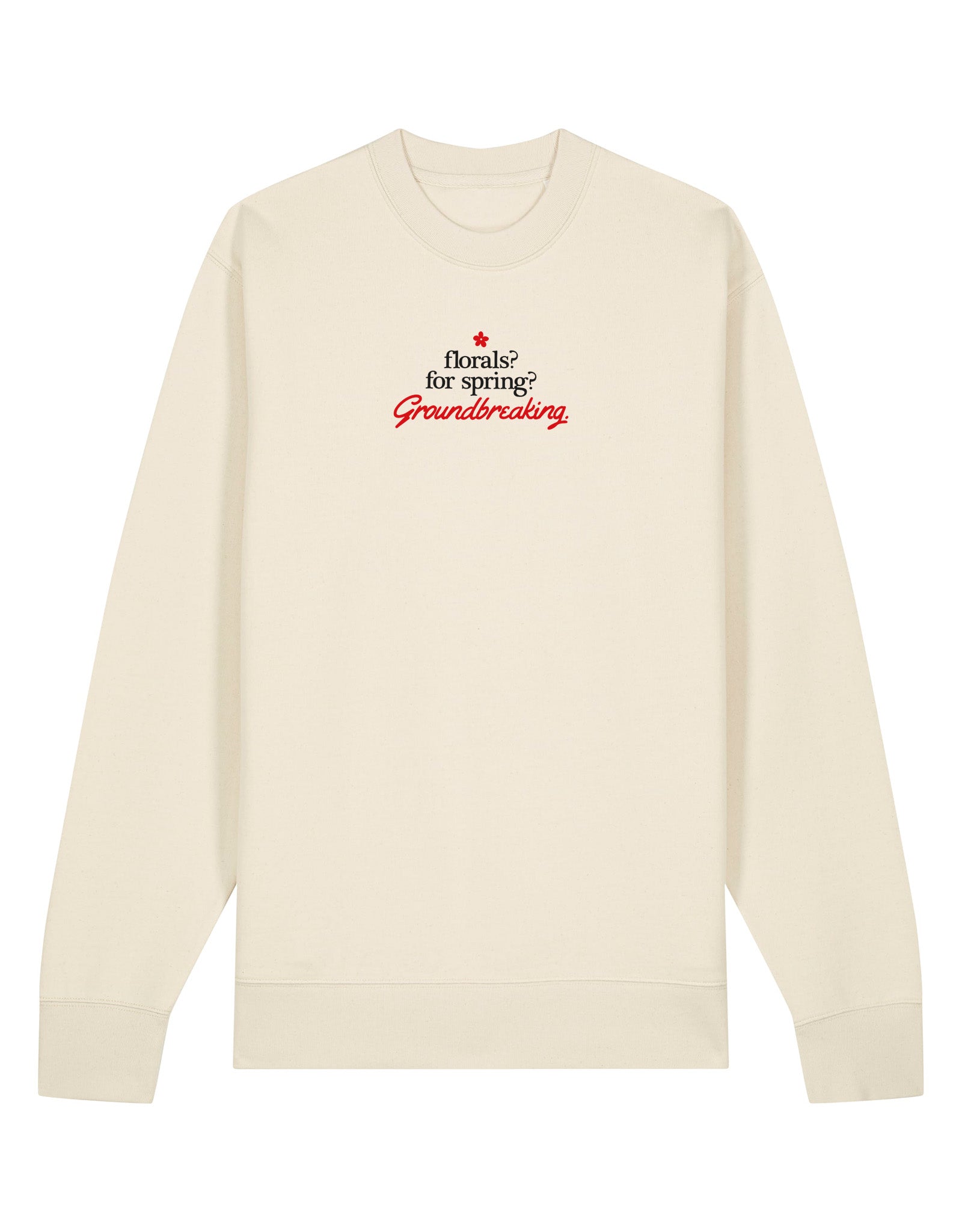 Groundbreaking Embroidered Organic Cotton Sweatshirt