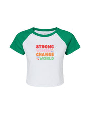 Strong Women Embroidered Micro Rib Raglan Baby Tee
