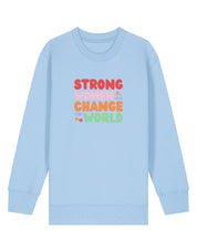Strong Women Embroidered Organic Cotton Childrens Sweatshirt