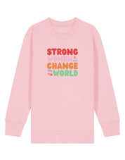 Strong Women Embroidered Organic Cotton Childrens Sweatshirt