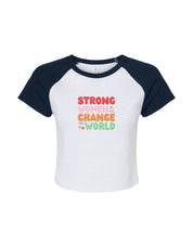 Strong Women Embroidered Micro Rib Raglan Baby Tee