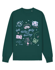 Thirty, Flirty & Thriving Printed Organic Cotton Sweatshirt