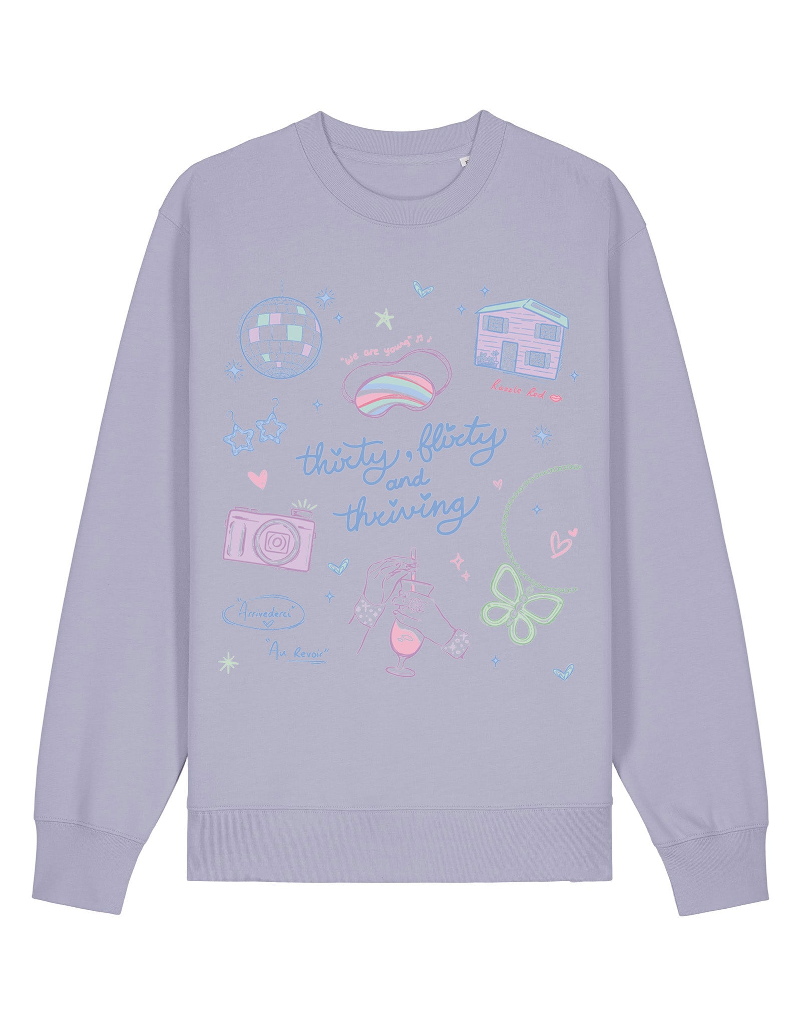Thirty, Flirty & Thriving Printed Organic Cotton Sweatshirt