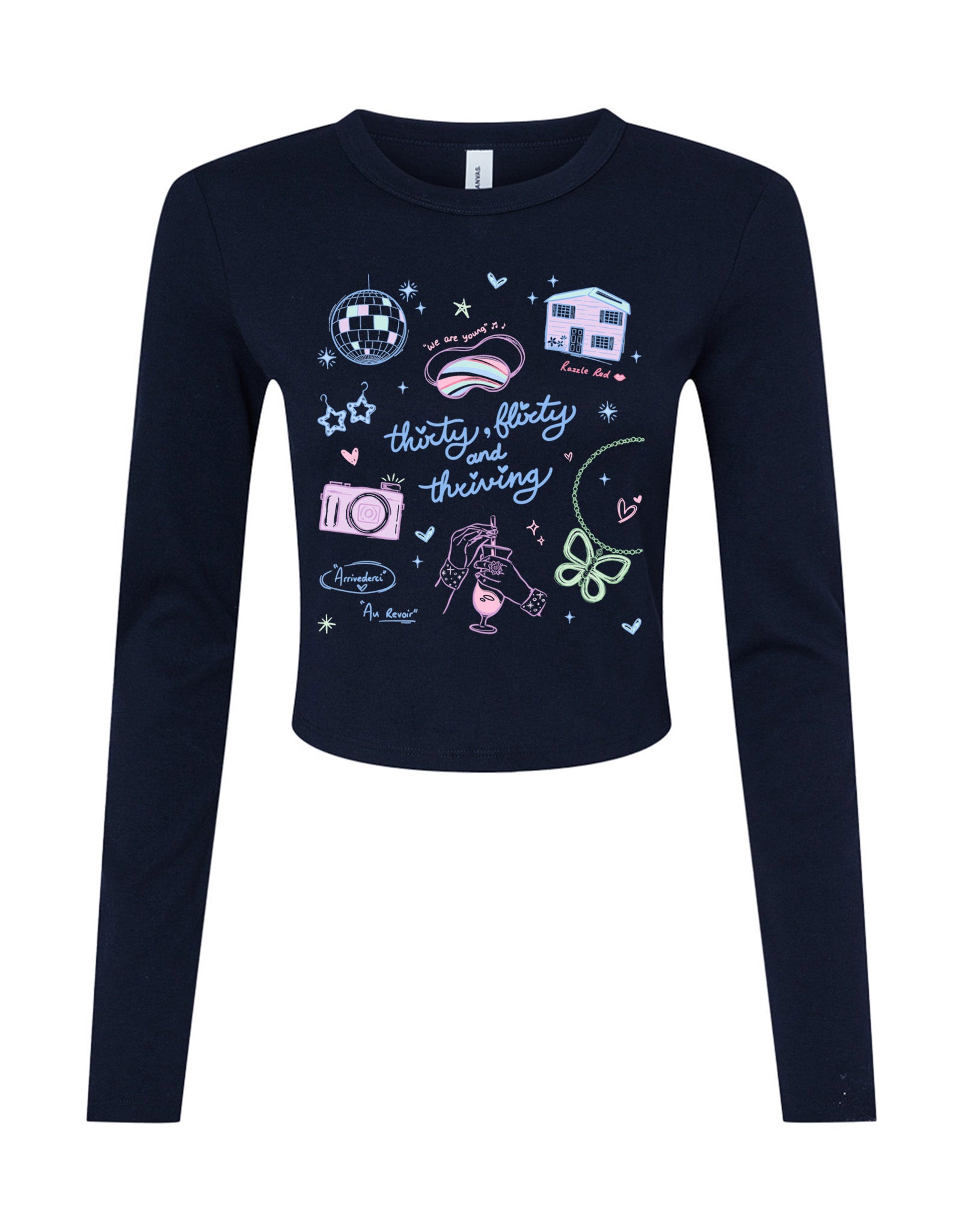 Thirty, Flirty & Thriving Printed Micro Rib Long Sleeved Tee