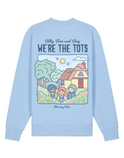 We're the Tots Printed Organic Cotton Sweatshirt